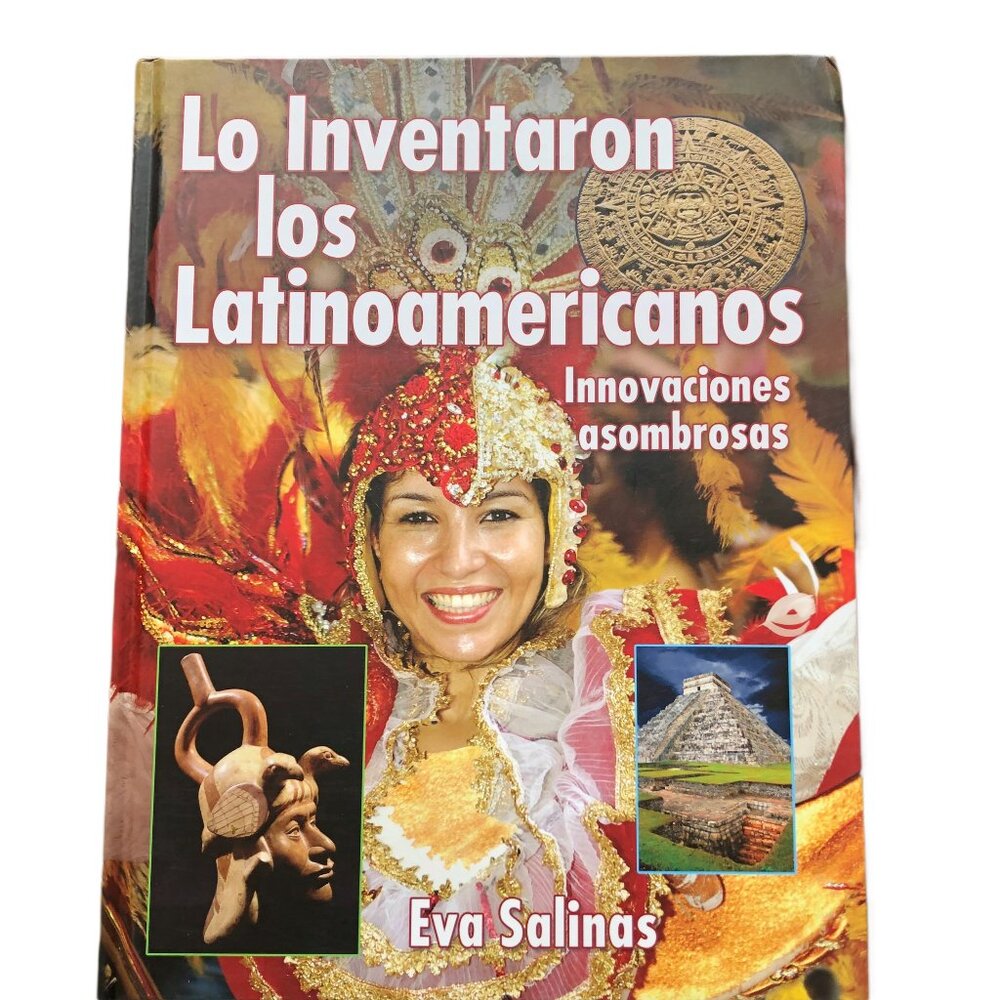 Lo Inventaron Los Latinoamericanos - Eva Salinas (Hardback) (Spanish)